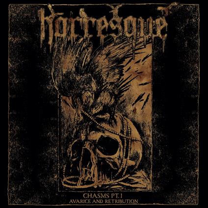 Chasms Pt.I. Avarice And Retribution - Vinile LP di Horresque