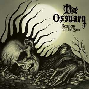 Vinile Requiem For The Sun Ossuary