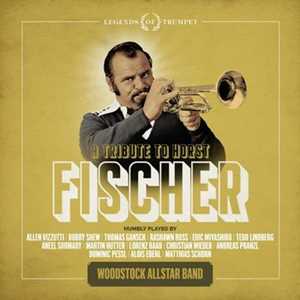 CD A Tribute To Horst Fischer Woodstock Allstar Band