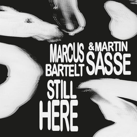 Still Here - CD Audio di Marcus Bartelt