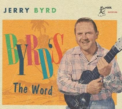 Byrd'S The Word - CD Audio di Jerry Bird