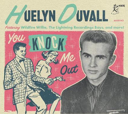 You Knock Me Out - CD Audio di Huelyn Duvall
