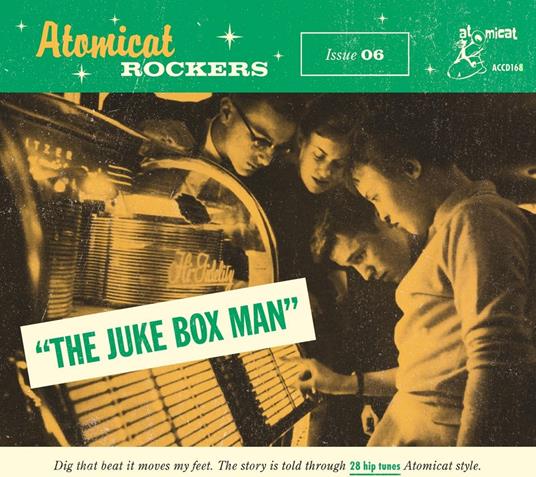Atomicat Rockers Vol.6: The Jukebox Man - CD Audio