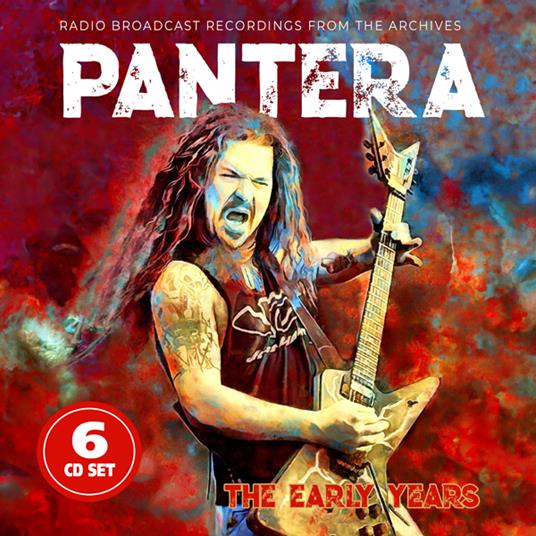 The Early Years - CD Audio di Pantera