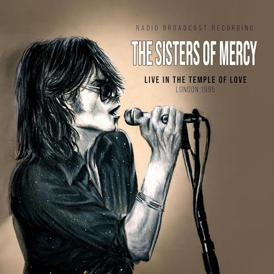 Live In The Temple Of Love - CD Audio di Sisters of Mercy