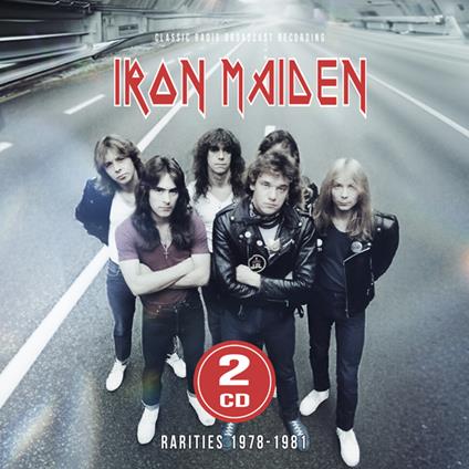 Rarities 1978-1981 - CD Audio di Iron Maiden