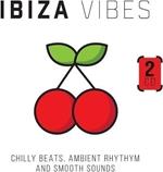 Ibiza Vibes - Chilly Beats, Ambient