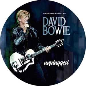 Vinile Unplugged-Radio Broadcast David Bowie