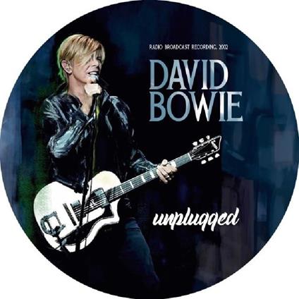 Unplugged-Radio Broadcast - Vinile LP di David Bowie