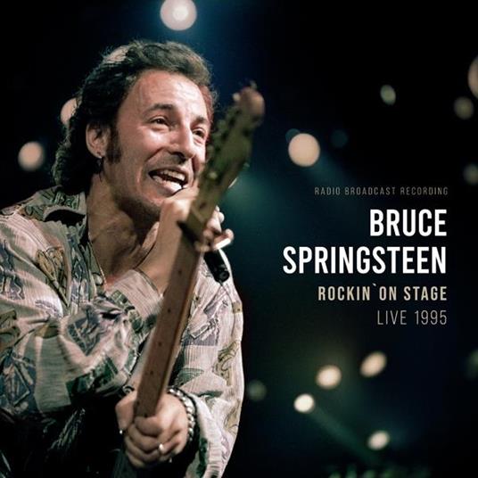 Rockin' On Stage - Live 1995 - Vinile LP di Bruce Springsteen