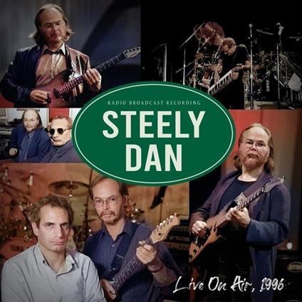 Live On Air, 1996 - Vinile LP di Steely Dan