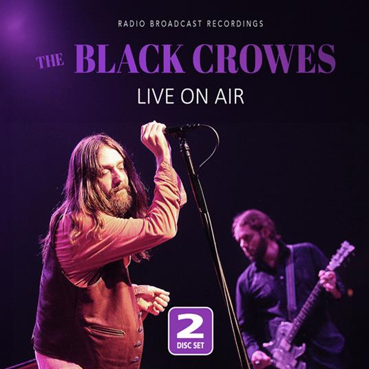 Live On Air - CD Audio di Black Crowes