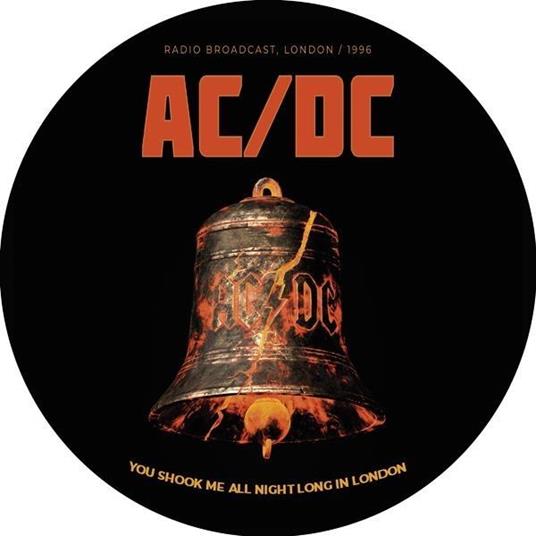 You Shook Me All Night Long In London - Vinile LP di AC/DC