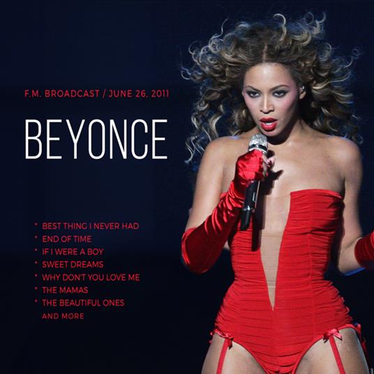 Fm Broadcast - June 26, 2011 - CD Audio di Beyoncé