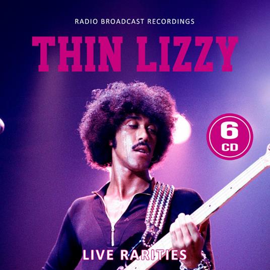 Live Rarities - CD Audio di Thin Lizzy