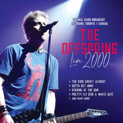 Live 2000 - Radio Broadcast - CD Audio di Offspring