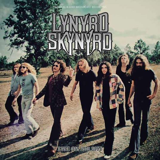 Live On Air 1973 (Clear Edition) - Vinile LP di Lynyrd Skynyrd