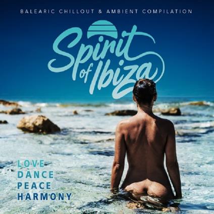 Spirit Of Ibiza - CD Audio