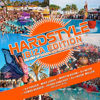 Hardstyle Ibiza Edition - CD Audio