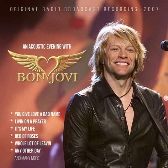 An Acoustic Evening With - CD Audio di Bon Jovi