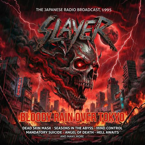 Bloody Rain Over Tokyo - CD Audio di Slayer