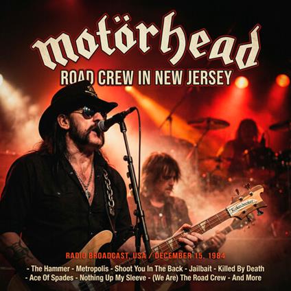 Road Crew In New Jersey - CD Audio di Motörhead