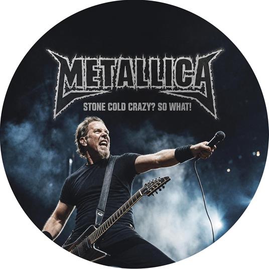 Stone Cold Crazy? So What - Vinile LP di Metallica