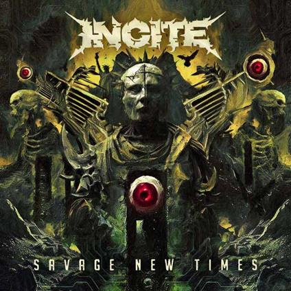 Savage New Times - CD Audio di Incite