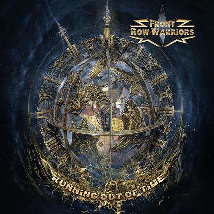 Running Out Of Time - CD Audio di Front Row Warriors