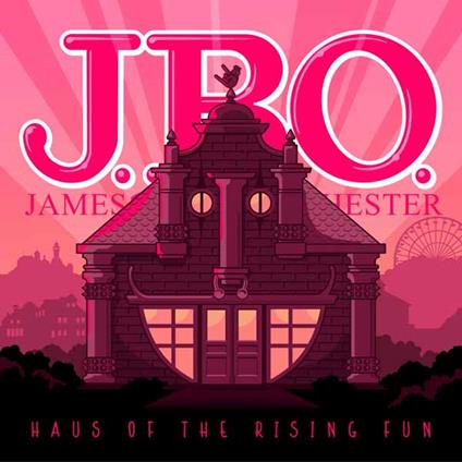 Haus Of The Rising Fun - Vinile LP di J.B.O.