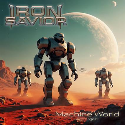 Reforged - Machine World - CD Audio di Iron Savior