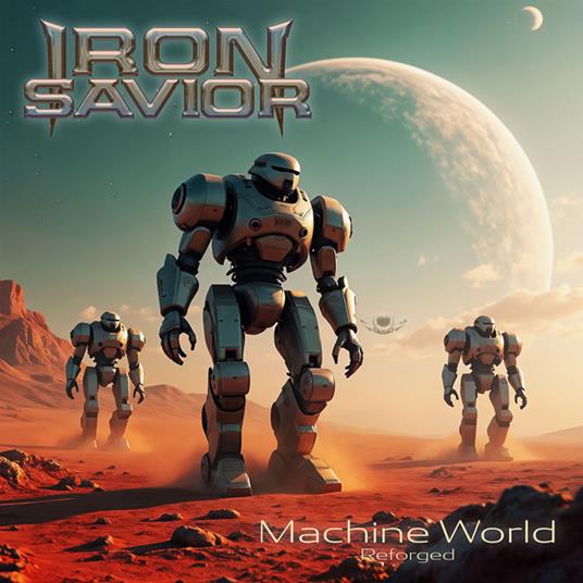 Reforged - Machine World - CD Audio di Iron Savior