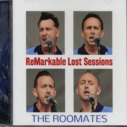 Remarkable Lost Sessions - CD Audio di Roomates