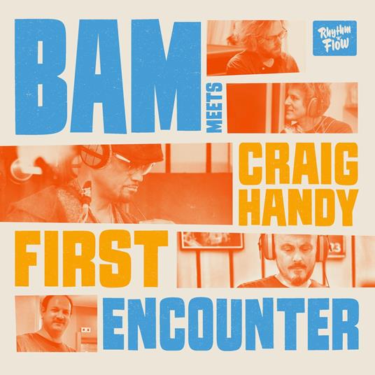 First Encounter (with Bam) - CD Audio di Craig Handy