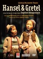 Hengelbert Humperdinck. Hänsel & Gretel. Salzburg Marionetten Theatre (DVD) - DVD di Andreas Schuller