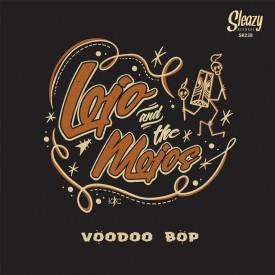 Voodoo Bop - Vinile LP di Lojo and the Mojos