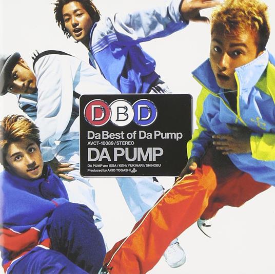 Da Best Of Da Pump - CD Audio di Da Pump