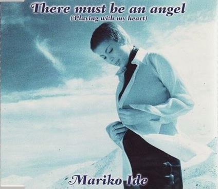 There Must Be An Angel - CD Audio di Mariko Ide