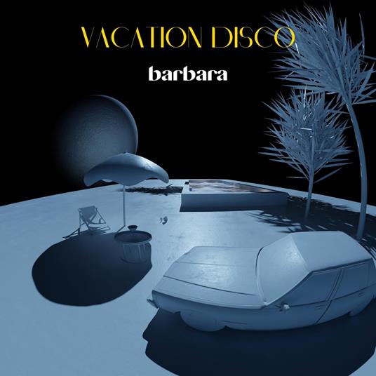 Vacation Disco - CD Audio di Barbara