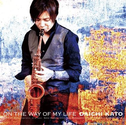 Daichi Kato - On The Way Of My Life - CD Audio