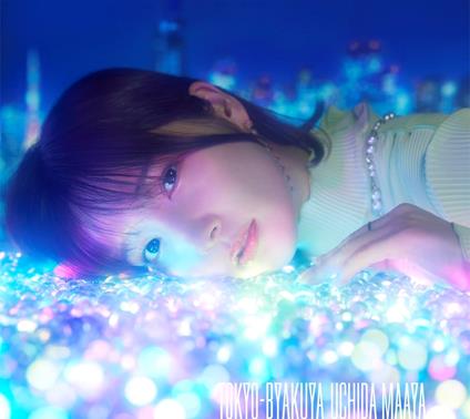 Tokyo-Byakuya (Limited) - CD Audio di Maaya Uchida