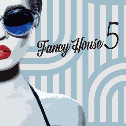 Fancy House 5 - CD Audio