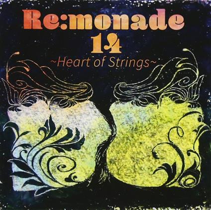 Re:Monade 14 -Heart Of Strings- - CD Audio