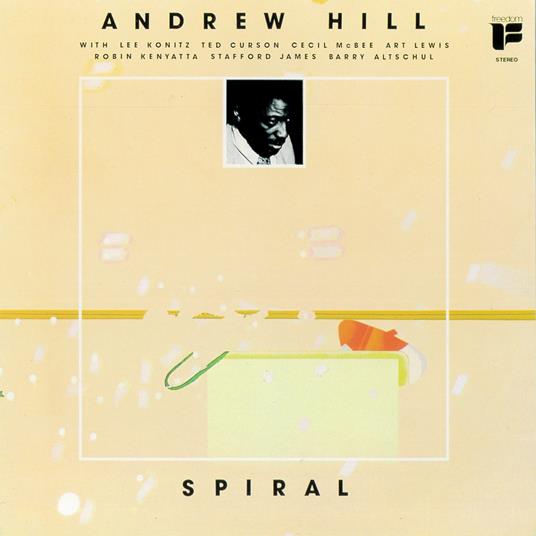 Spiral - CD Audio di Andrew Hill
