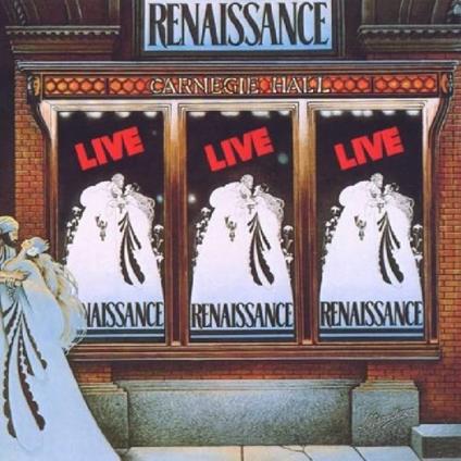 Live At Carniege Hall - CD Audio di Renaissance