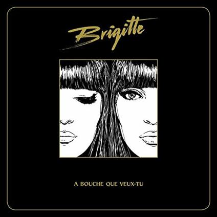 Bouche Que Veux-Tu - CD Audio di Brigitte
