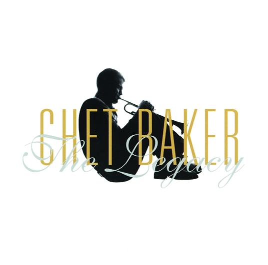The Legacy - CD Audio di Chet Baker