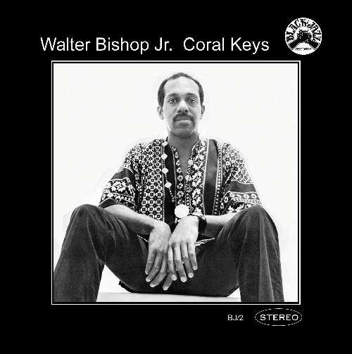 Coral Keys - CD Audio di Walter Bishop Jr.