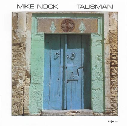 Talisman - CD Audio di Mike Nock