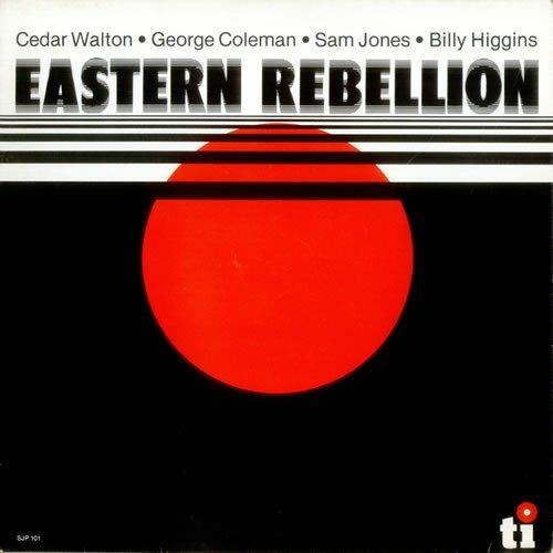 Eastern Rebellion (Limited) - CD Audio di Cedar Walton